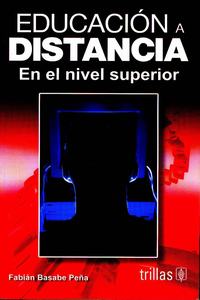 Educacion a Distancia En el Nivel Superior