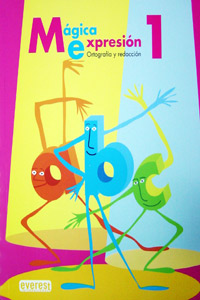 Magica Expresion Ortografia y Redaccion 1