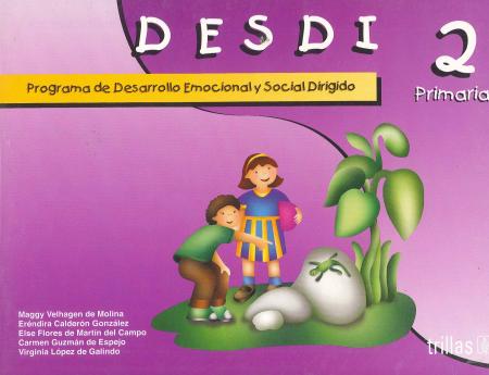 Desdi Primaria 2 Programa Desarrollo Emocional y Social Dirigido Por Competencias
