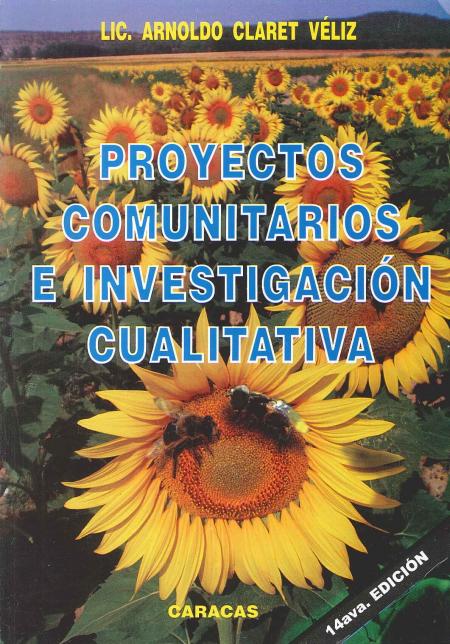 Proyectos Comunitarios E Investigacion Cualitativa
