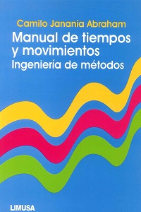 Manual de Tiempos Movimientos Ingenieria de  Metodos 