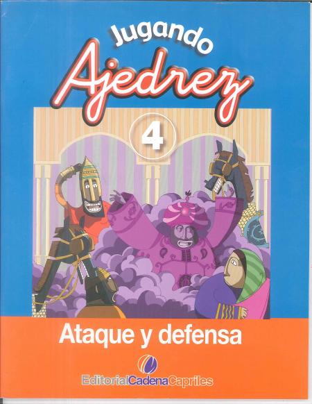 Jugando Ajedrez 4 Ataque y Defensa