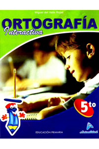 Ortografia Interactiva 5to