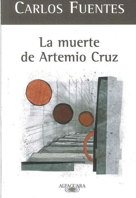 La Muerte de Artemio Cruz