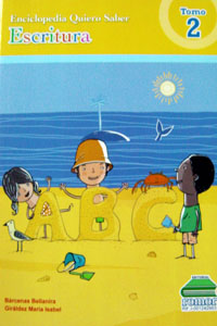 Enciclopedia Quiero Saber Escritura Tomo 2