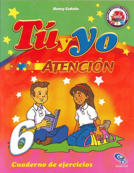 Tu y Yo Atencion 6 Cuaderno de Ejercicios