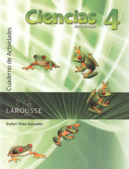 Cuaderno de Actividades de Ciencia 4. Serie Cocuyo