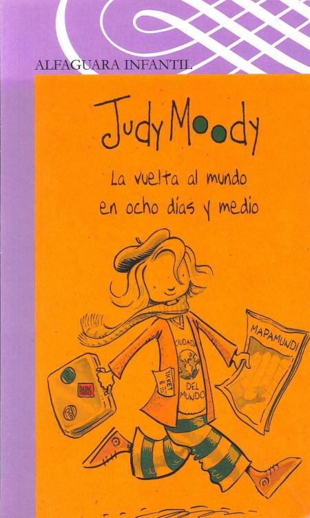 Judy Moody la Vuelta Al Mundo En Ocho Dias y Medio