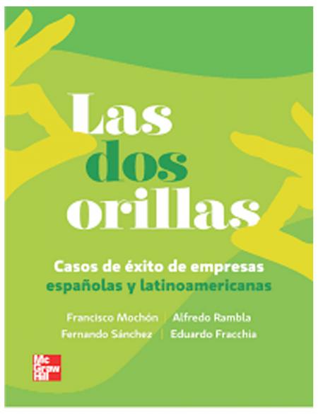 Las Dos Orillas. Casos de Exito de Empresas