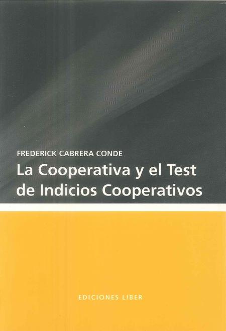 La Cooperativa y el Test de Indicios Cooperativos