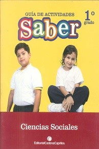 Guia de Actividades Saber Ciencia Sociales 1º Grado