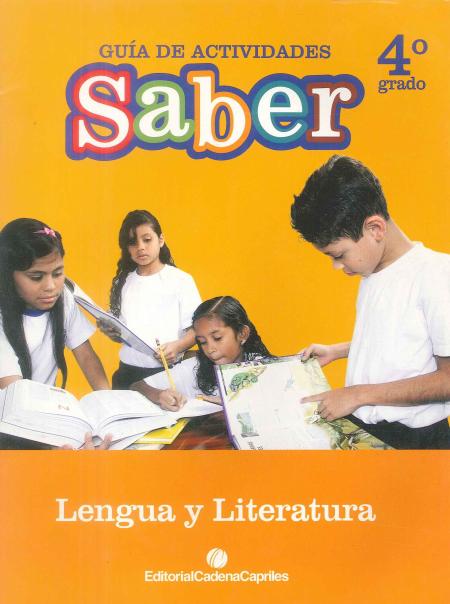 Guia de Actividades Saber Lengua y Literatura 4º Grado