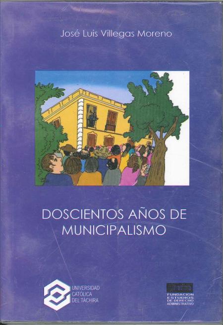 Doscientos Años Municipalismo