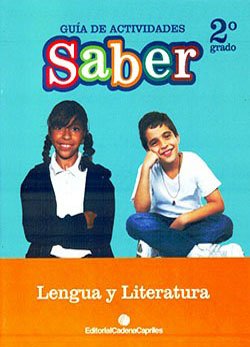 Guia de Actividades Saber Lengua y Literatura 2º Grado