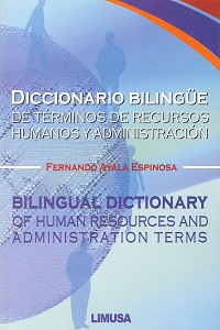 Diccionario Bilingue de Terminos de Recursos Humanos y Administracion