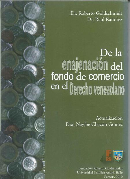 De la Enajenacion Del Fondo de Comercio En el Derecho Venezolano