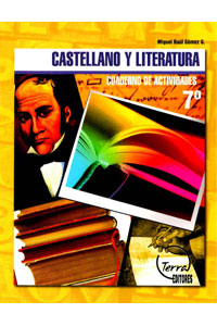 Castellano y Literatura Cuaderno de Actividades 7º Grado