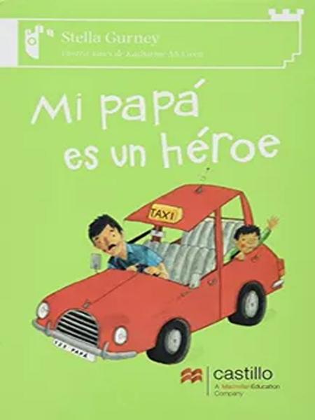 Mi Papa Es Un Heroe
