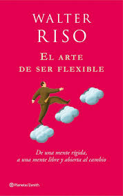 El Arte de Ser Flexible
