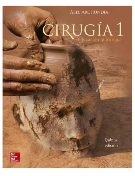 Cirugia 1 Educacion Quirurgica  4ª Edicion