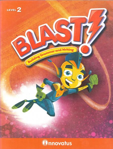 Blast: Building Grammar And Writing - Student Book Level 2