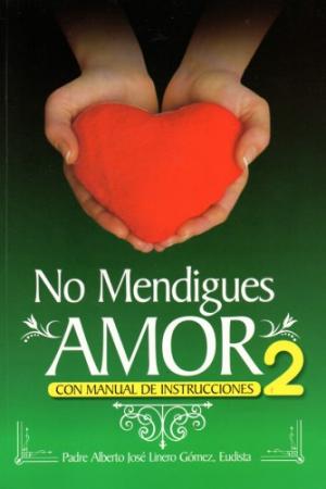No Mendigues Amor 2 (e)
