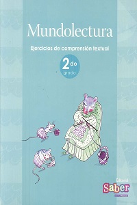 Mundolectura 2do. Grado - Ejercicios de Comprension Textual