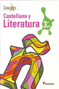 Conexos Castellano y Literatura 3er. Año