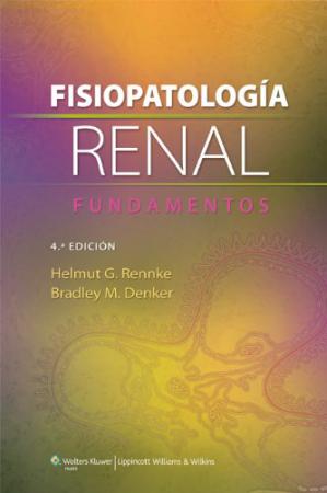 Fisiopatologia Renal - Fundamentos 4ª Edicion