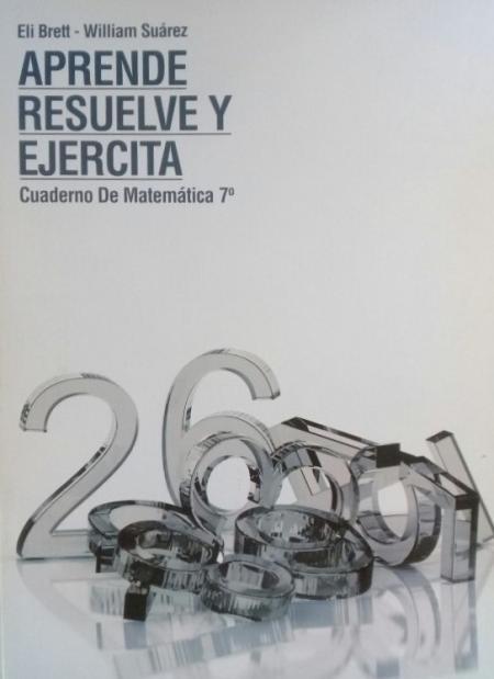 Cuaderno de Matematica 7mo - Aprende Resuelve y Ejercita