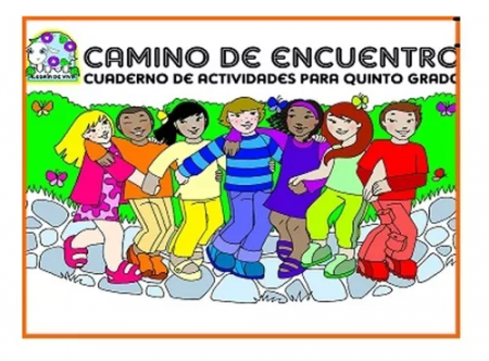 Camino de Encuentro - Cuaderno de Actividades para 5º Grado