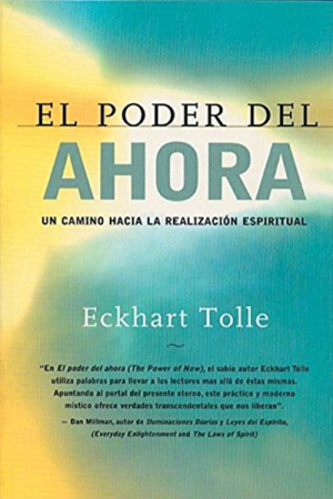 El Poder Del Ahora
