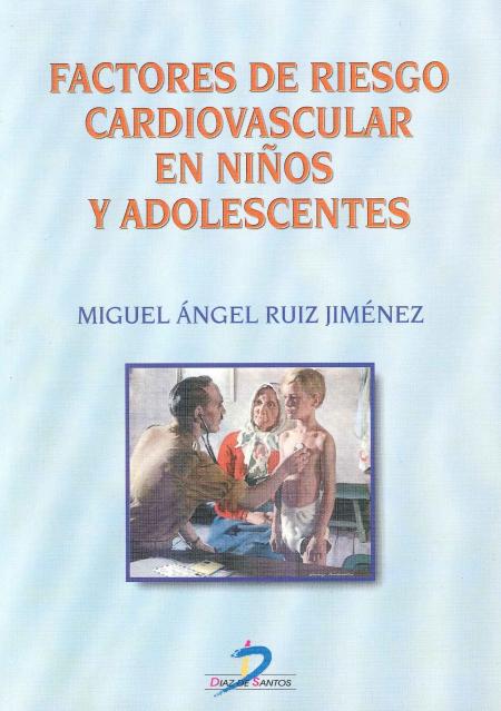 Factores de Riesgo Cardiovascular En Niños y Adolecentes