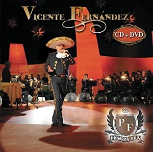 Dvd Vicente Fernandez - Primera Fila Cd+dvd Ref. 886974172291