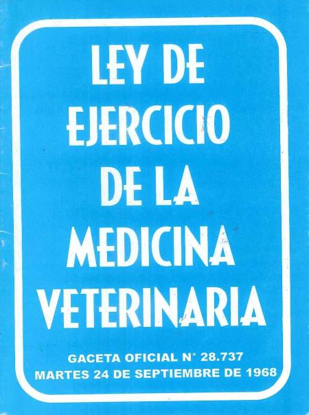 Ley de Ejercicio de la Medicina Veterinaria