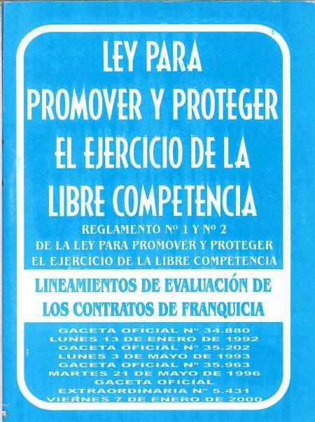 Ley para Promover y Proteger el Ejercicio de la Libre Competencia