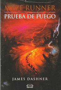 Maze Runner - Prueba de Fuego