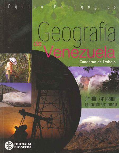 Geografia de Venezuela - Cuaderno de Trabajo 9° Grado