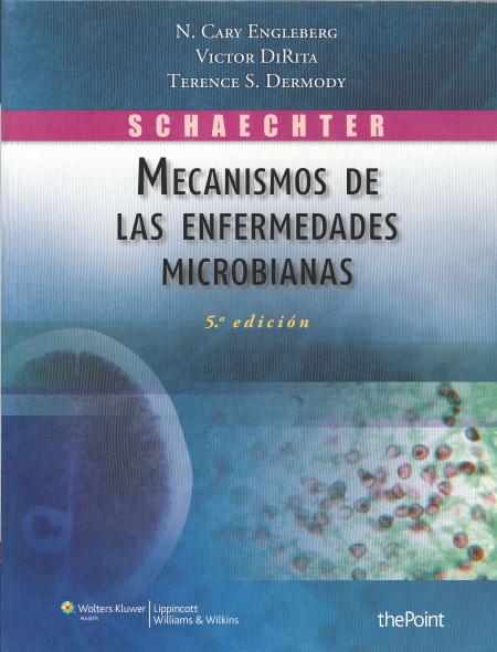 Mecanismo de las Enfermedades Microbianas 5ª Edicion