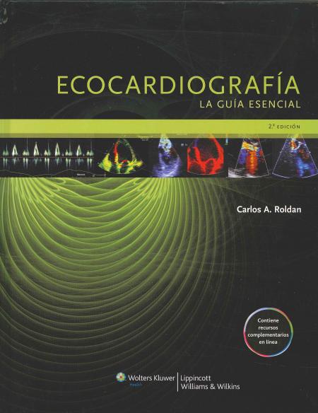 Ecocardiografia la Guia Esencial