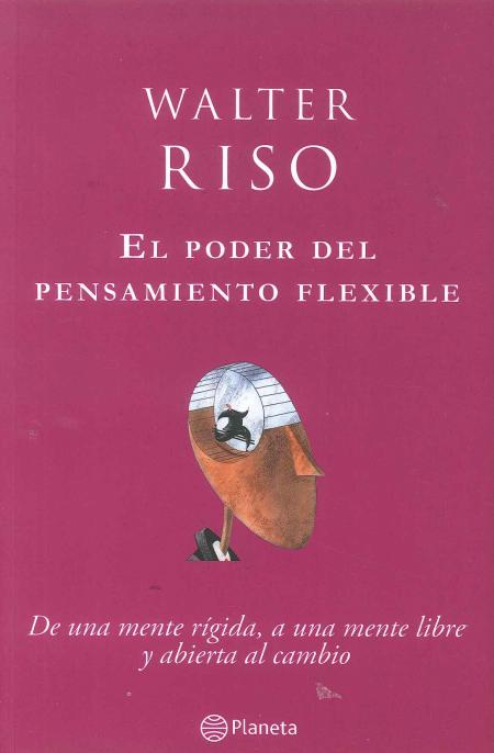 El Poder Del Pensamiento Flexible