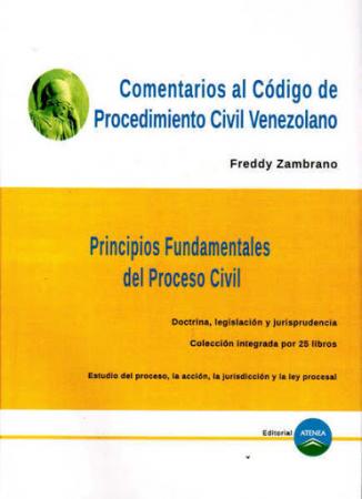 Principios Generales - Comentarios Al Codigo Procedimiento Civil Venezolano
