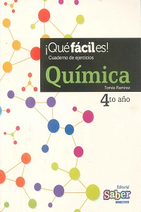 Que Facil Es! Quimica 4to. Año - Cuaderno de Ejercicios
