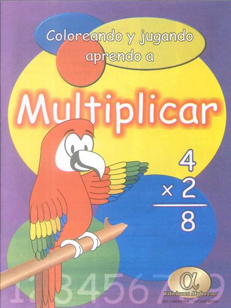 Coloreando y Jugando Aprendo a Multiplicar Ref. 2903