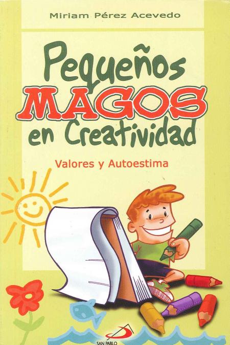 Pequeños Magos En Creatividad