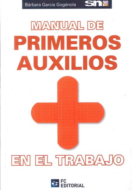 Manual de Primeros Auxilios En el Trabajo