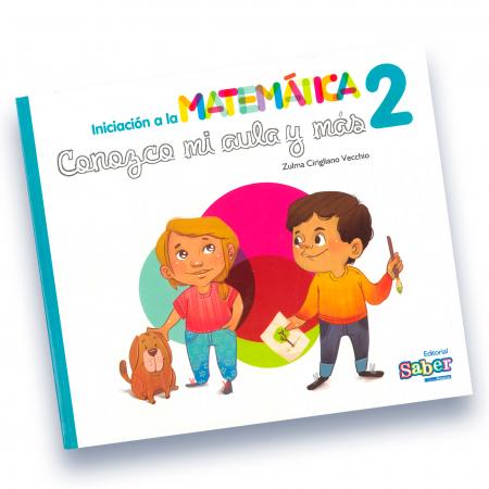 Iniciacion a la Matematica 2 - Conozco Mi Aula y Mas