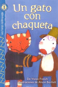 Un Gato con Chaqueta - Nivel Lector Principiante / Lectores Relampago