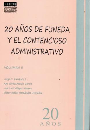 20 Años de Funeda y el Contencioso Administrativo Vol. II