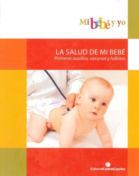 Mi Bebe y Yo - la Salud de Mi Bebe